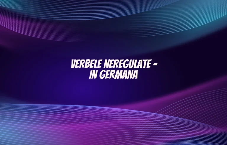 verbele neregulate in germana