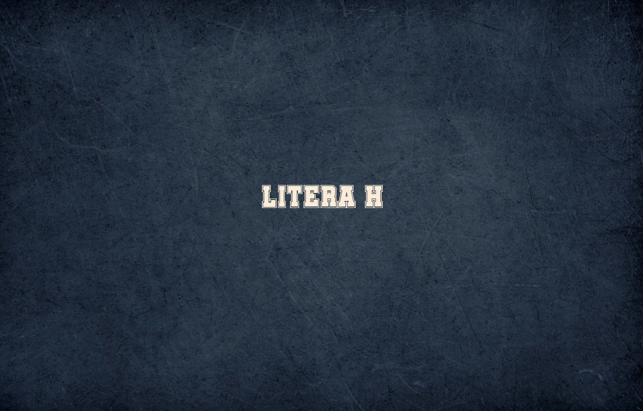 litera h