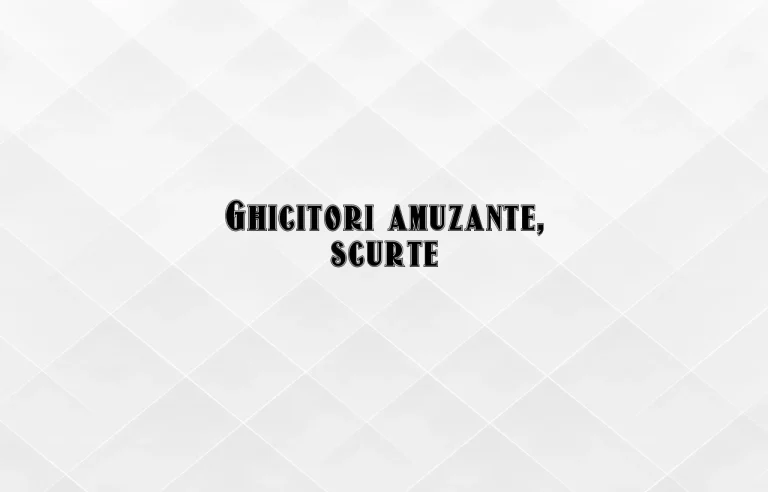 ghicitori amuzante scurte
